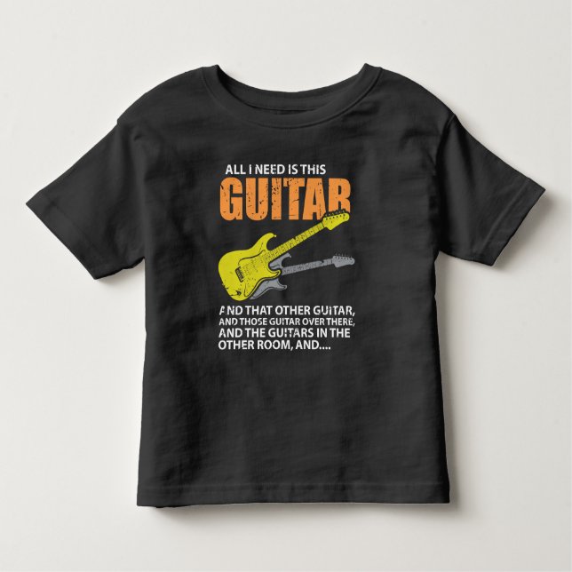 Camiseta De Bebé Todo Lo Que Necesito Es Este Guitarista De Guitarr (Anverso)