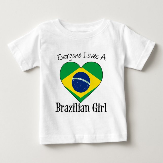 Camiseta De Bebé Todos aman a un Chica brasileño (Anverso)