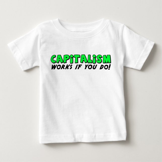 Camiseta De Bebé Trabajos del capitalismo (Anverso)