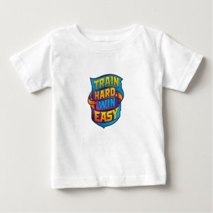 CAMISETA DE BEBÉ TRAIN HARD WIN FÁCIL
