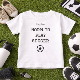 Camiseta De Bebé Traje de nombre de bebé nacido para jugar fútbol