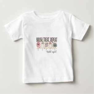 Camiseta De Bebé Tratamiento de brochas Repetir Dental Squad Funny 