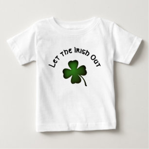 Camiseta De Bebé Trébol de Cuatro Hojas Deja Salir a los Irlandeses