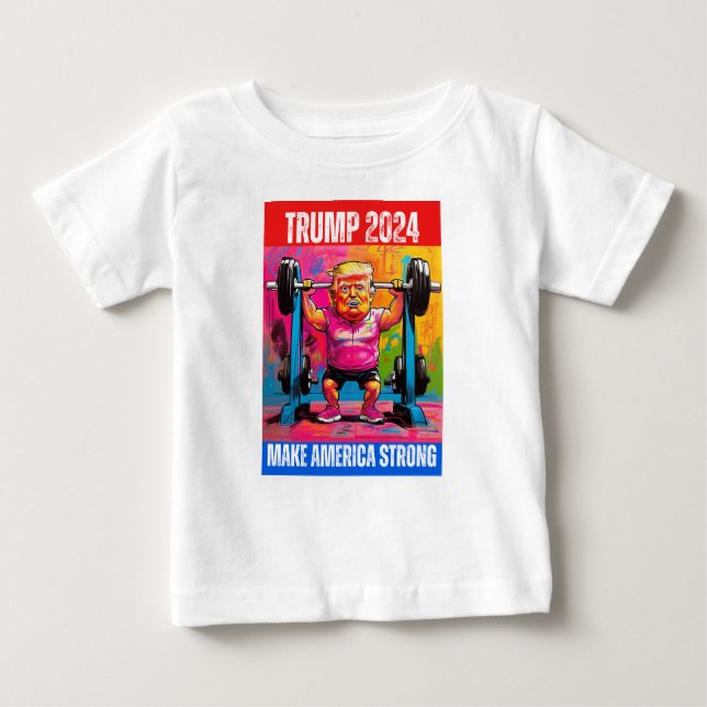 CAMISETA DE BEBÉ TRUMP 2024 HACE A ESTADOS UNIDOS FUERTE (Anverso)