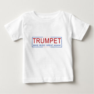 Camiseta De Bebé TRUMPET - ¡Haz que la música vuelva a ser grande!