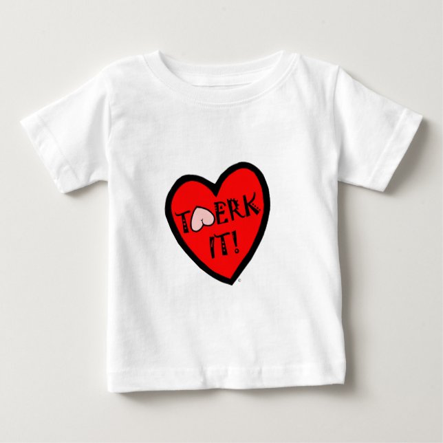 Camiseta De Bebé ¡Twerk él! (Anverso)