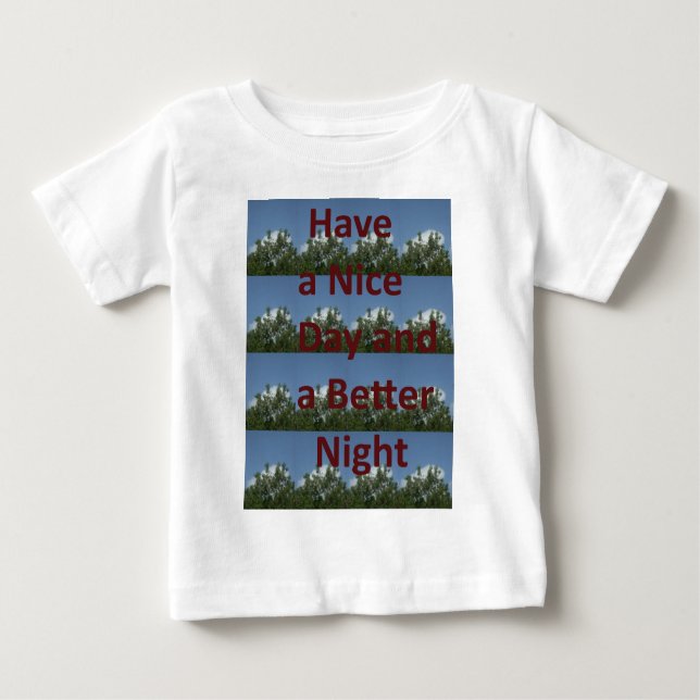 Camiseta De Bebé Un buen día y un mejor arte nocturno (Anverso)