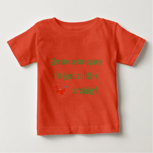 Camiseta De Bebé ¡Un Poco De Crabby! Creeper orgánico