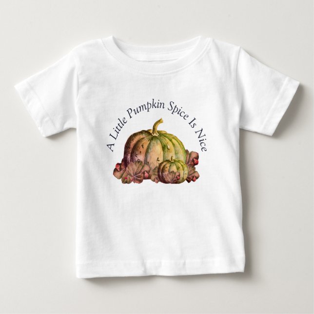 Camiseta De Bebé Una pequeña especia de calabaza es agradable (Anverso)
