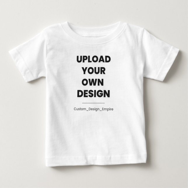 Camiseta De Bebé Upload Your Own Design Here | Custom Template (Anverso)