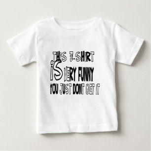 Camiseta De Bebé usted apenas no lo consigue