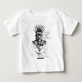 Camiseta De Bebé Usted respetará mi autoridad