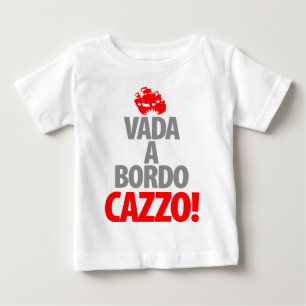 Camiseta De Bebé Vada un Bordo CAZZA