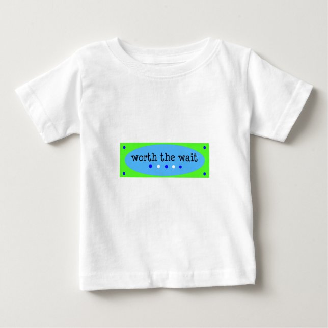 Camiseta De Bebé Vale la pena el azul de espera (Anverso)