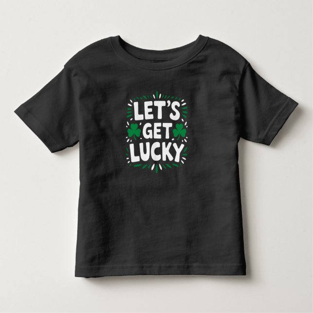 Camiseta De Bebé Vamos a tener suerte, Shamrock Funny St Patrick's  (Anverso)