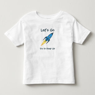 Camiseta De Bebé VAYAMOS AL Espacio Ultraterrestre Motivacional De