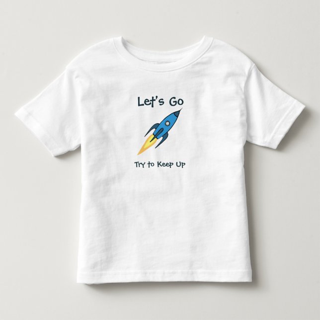 Camiseta De Bebé VAYAMOS AL Espacio Ultraterrestre Motivacional De  (Anverso)