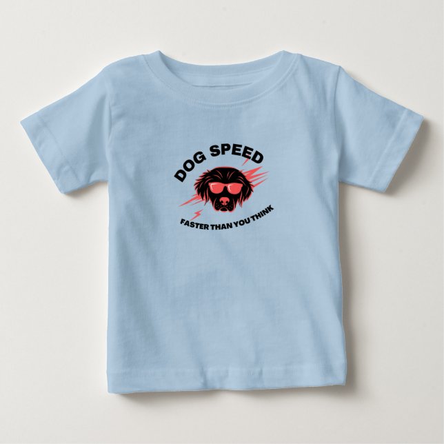 Camiseta De Bebé Velocidad del perro más rápida de lo que piensas (Anverso)