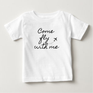 Camiseta De Bebé "Ven a volar conmigo" Camiseta bebé minimalista