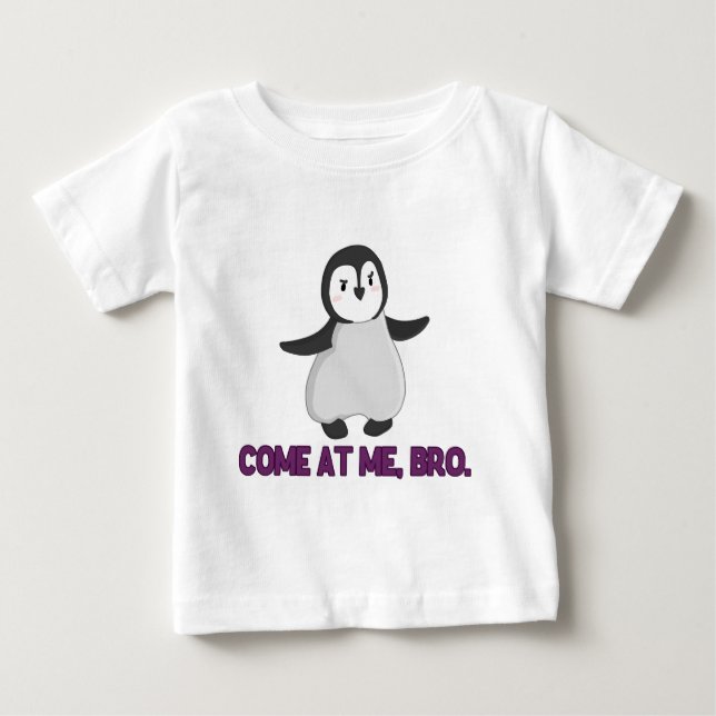 Camiseta De Bebé Venido en mí, pingüino de Bro (Anverso)