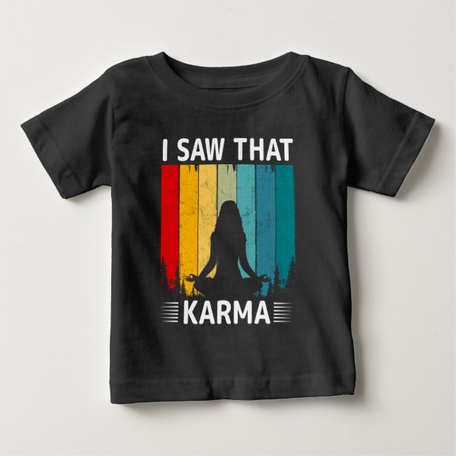 Camiseta De Bebé Vi Ese Karma (Anverso)