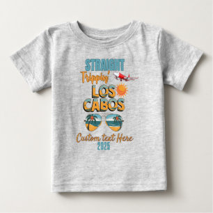 Camiseta De Bebé Viaje Divertido Straight Trippin' Los Cabos 2025