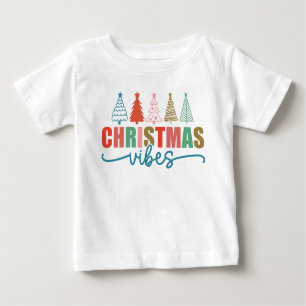 Camiseta De Bebé Vibes de navidades - Diseño de árboles de vacacion