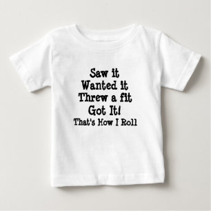 Camiseta De Bebé Vio que lo quiso lanzó un ajuste lo consiguió cómo