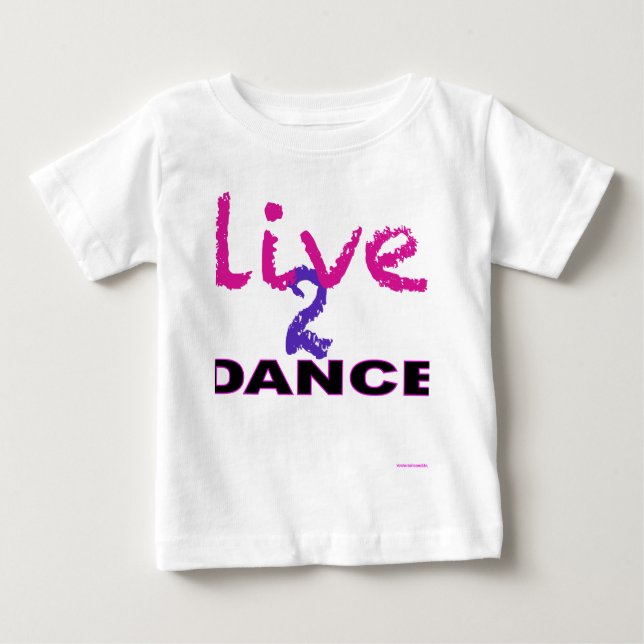 Camiseta De Bebé Vive la danza 2 (Anverso)