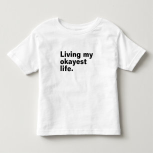 Camiseta De Bebé Viviendo mi vida más cómoda. diseño de textos bási