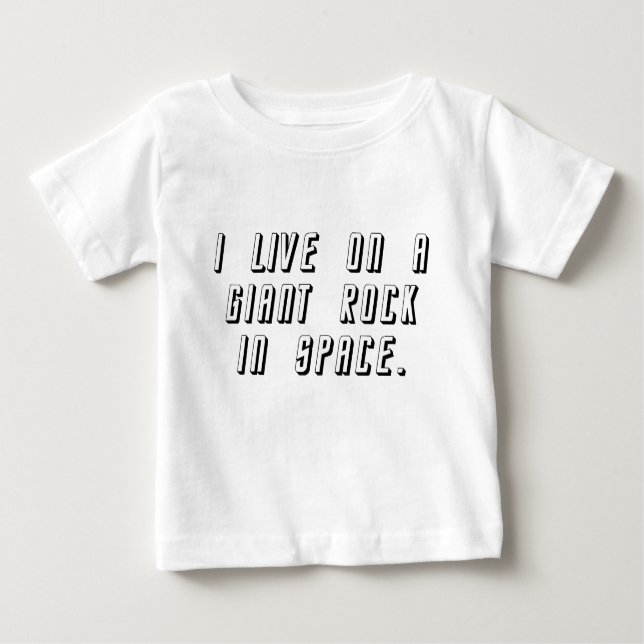 Camiseta De Bebé Vivo En Una Roca Gigante En El Espacio (Anverso)