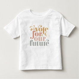 Camiseta De Bebé Vota Por Nuestro Futuro Chicas de Elección
