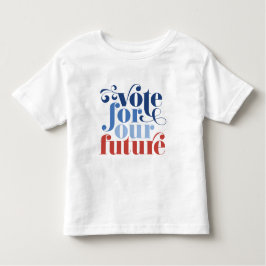 Camiseta De Bebé Votar por nuestras futuras elecciones en rojo, bla