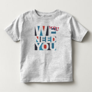 Camiseta De Bebé Voto electoral personalizado que necesitamos a los