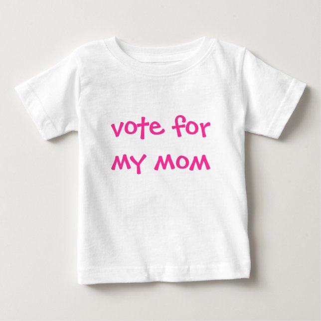 Camiseta De Bebé voto para mi mamá (Anverso)