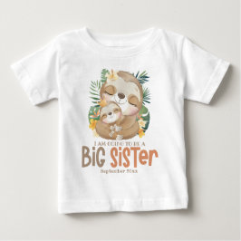 Camiseta De Bebé Voy a ser una hermana mayor Anuncio de perezoso