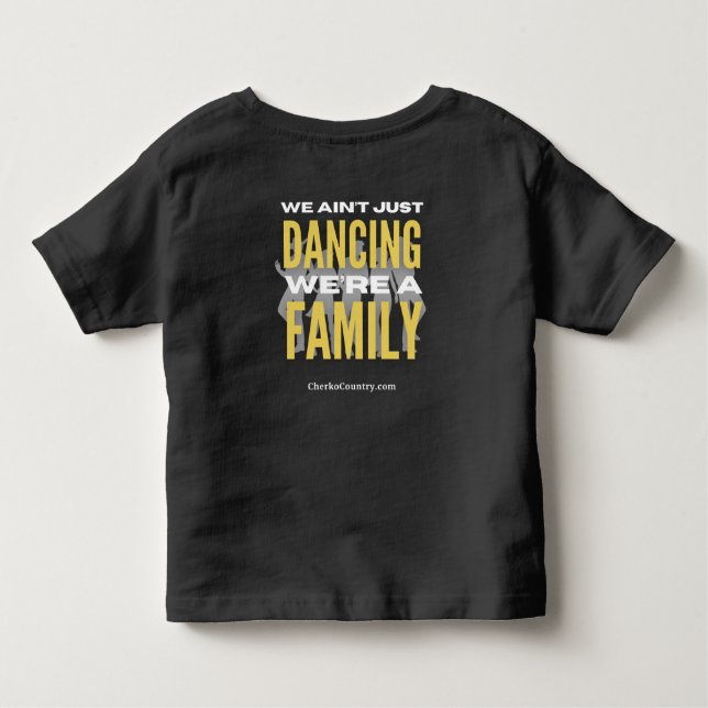 Camiseta De Bebé "We Ain't Just Dancing, We're a Family" TodT-Shirt (Reverso)