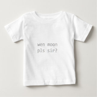 Camiseta De Bebé ¿wen al sir de los pls de la luna?