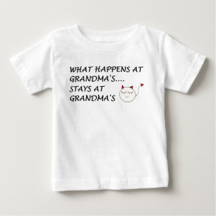CAMISETA DE BEBÉ WHAT HAPPENS AT GRANDMAS...STAYS AT GRANDMAS!