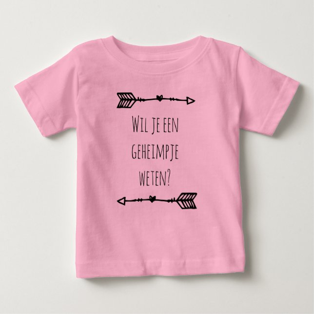 Camiseta De Bebé Wil je een geheimpje weten.. (Anverso)