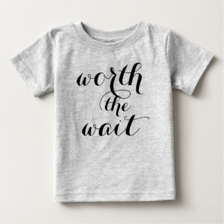 Camiseta De Bebé Worth The Wait Baby Funny Cute Baby