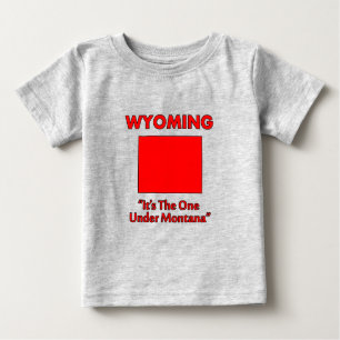 Camiseta De Bebé Wyoming - Es el que está debajo de Montana