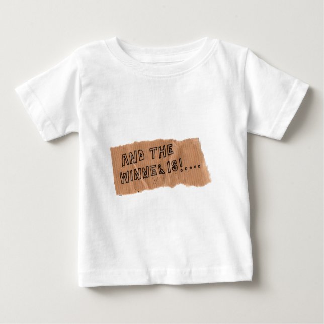 Camiseta De Bebé Y el ganador es (Anverso)