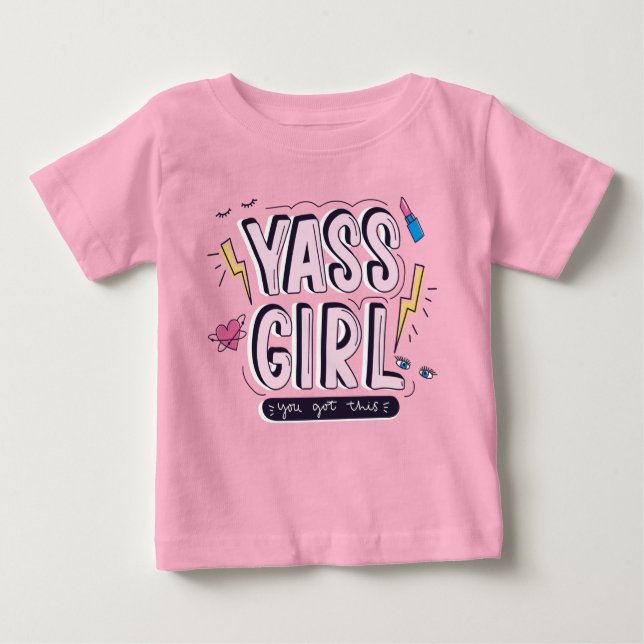 Camiseta De Bebé Yass Chica | Tienes Esto (Anverso)
