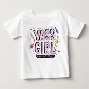 Camiseta De Bebé Yass Chica   Tienes Esto
