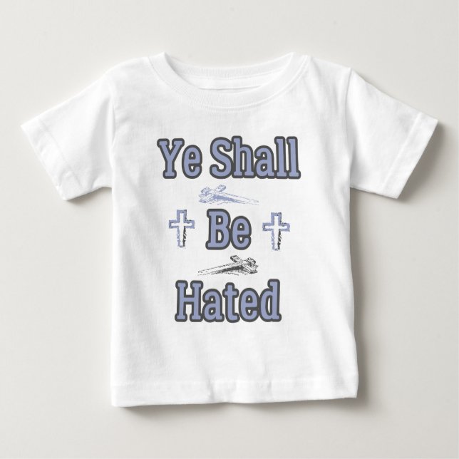 Camiseta De Bebé Ye Se Odiará Cita Bíblica (Anverso)