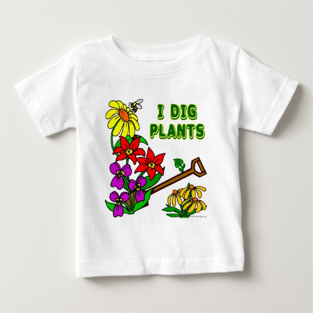 Camiseta De Bebé Yo cavo plantas jardineras diciendo (Anverso)