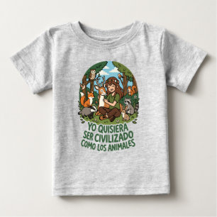 Camiseta De Bebé Yo quisiera ser civilizado 2