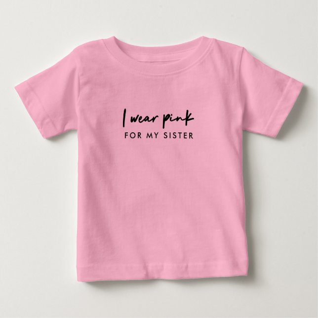Camiseta De Bebé Yo Uso Rosa | Compatibilidad con el cáncer de nomb (Anverso)