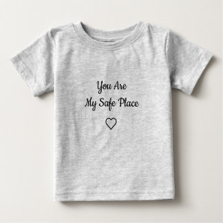 Camiseta De Bebé You Are My Safe Place Kids T-Shirt